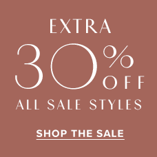 Extra 30% Off All Sale Styles. Shop the Sale!