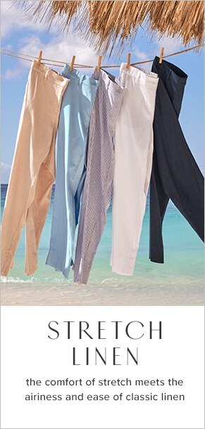 Stretch Linen: The comfort of stretch meets the airiness and ease of classic linen