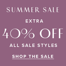 Extra 40% Off All Sale Styles. Shop the Sale!