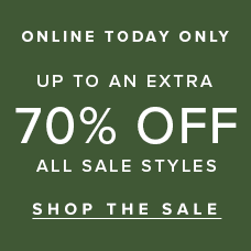 Up To An Extra 70% Off All Sale Styles. Shop the sale.