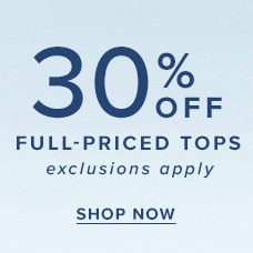 Shop 30% Off Full-Priced Tops
