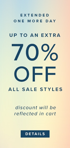 Extended One More Day | Up To An Extra 70% Off All Sale Styles. Discount will be reflected in cart. See Details.