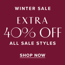 Winter Sale | Extra 40% Off All Sale Styles. Shop the sale.