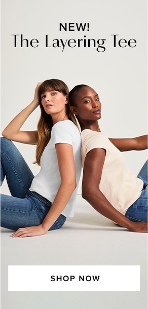 New! The layering tee. Shop now.