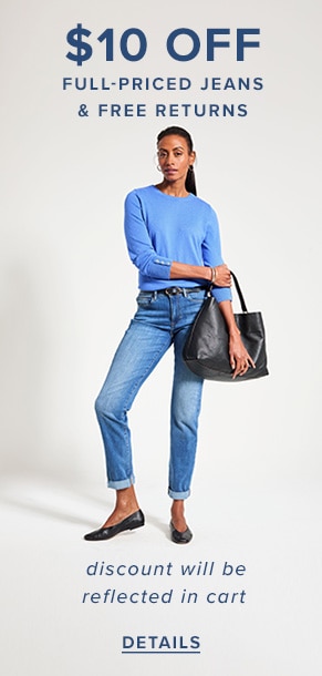 $10 off full-priced jeans & free returns. Discount will be reflected in cart. See details.