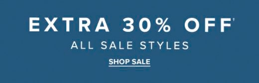 EXTRA 30% OFF† ALL SALE STYLES - SHOP SALE »